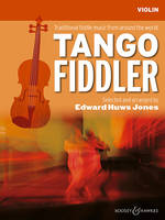Tango Fiddler, Traditional fiddle music from around the world. violin (2 violins), guitar ad libitum.