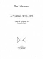 A Propos de Manet
