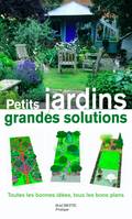 Petits jardins, grandes solutions !