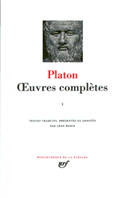 Oeuvres complètes / Platon., I, Oeuvres complètes. I