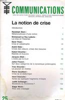 Communications Communications, n° 25, La Notion de crise