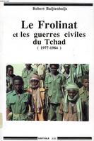 Le Frolinat et les guerres civiles du Tchad - 1977-1984, 1977-1984