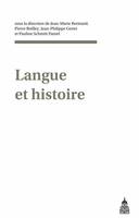 Langue et histoire, actes du colloque de l'École doctorale d'histoire de Paris 1, INHA, 20 et 21 octobre 2006