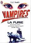 Vampires., 3, Vampire : la furie