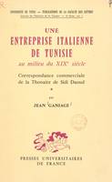 Une entreprise italienne de Tunisie au milieu du XIXe siècle, Correspondance commerciale de la thonaire de Sidi Daoud