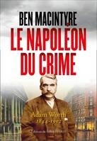 Le Napoléon du crime