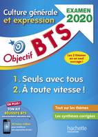 Culture générale et expression BTS / examen 2020