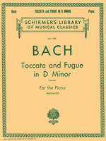Dorian' Toccata And Fugue In D Minor, Schirmer's Library of Musical Classics Vol. 1787