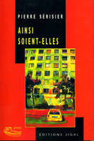 Ainsi soient-elles. suivi de Resabo