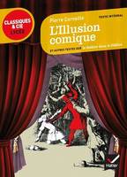 L'Illusion comique, suivi d'un parcours sur le théâtre dans le théâtre