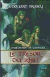 3, La malédiction de l'anneau Tome III : Le trésor du Rhin