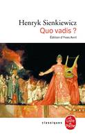 Quo vadis ?, roman des temps néroniens