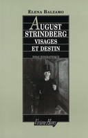 August Strindberg, visages et destin