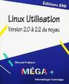 Linux utilisation - version 2.0 à 2.2 du noyau, version 2.0 à 2.2 du noyau