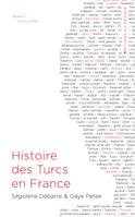 Histoire des Turcs en France, fra