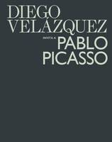 Diego Velázquez invita a Pablo Picasso