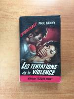 FLEUVE NOIR ESPIONNAGE n° 455 : Les Tentations de la violence