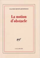 La Notion d'obstacle