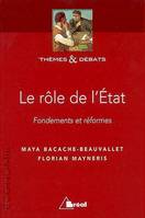 Le rôle de l'état, fondements et réformes