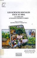 LES SCIENCES SOCIALES FACE AU SIDA, cas africains autour de l'exemple ivoirien