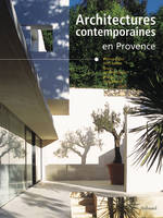 Architectures contemporaines en Provence