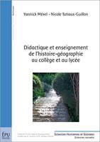 DIDACTIQUE ET ENSEIGNEMENT DE L'HISTOIRE-GEOGRAPHIE AU COLLEGE ET AU LYCEE