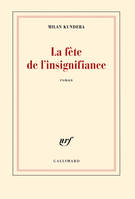 La fête de l'insignifiance