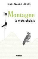 La montagne à mots choisis