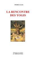 La rencontre des yogies