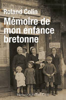 Mémoire de mon enfance bretonne