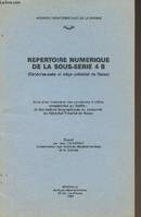 Répertoire numérique de la sous-série 4 B (Sénéchaussée et siège présidial de Bazas) suivi d'un inventaire des provisions d'office enregistrées au Greffe ; et des notices biographiques du personnel du Sénéchal-Présidial de Bazas, Sénéchaussée et Siège ...