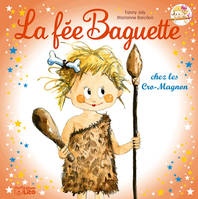 14, La fée Baguette / La fée Baguette chez les Cro-Magnon