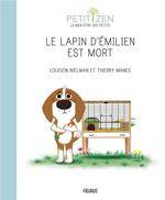 Le lapin d'Émilien est mort