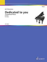 Dedicated to you, 12 Emotional Pieces. piano.
