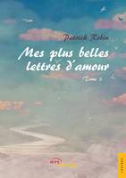 2, Mes plus belles lettres d'amour - Tome 2