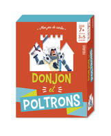 Donjon et poltrons - 7 ans et +