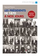 Les présidents de 1870 à nos jours, Nouvelle édition mise à jour