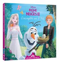 LA REINE DES NEIGES 2 - Histoires d'Arendelle - Vol.16 - L'incroyable ami d'Olaf - Disney, 16 - L'incroyable ami d'Olaf