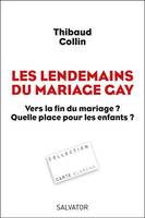 Les lendemains du mariage gay, Vers la fin du mariage ? quelle place pour les enfants ?