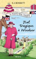 Sa Majesté mène l'enquête, tome 1, Bal tragique à Windsor