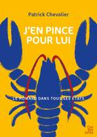 J'en pince pour lui !, Le homard dans tous ses états