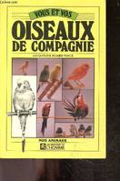 Vous et vos oiseaux de compagnie