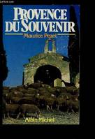 Provence du souvenir