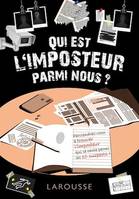 Qui est l'imposteur parmi nous ?