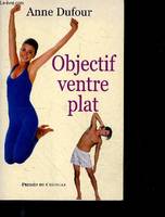 Objectif ventre plat