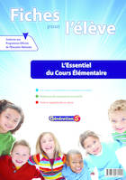 Fiches pour l'élève : L'Essentiel du cours élémentaire CE