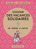 Choisir des vacances solidaires