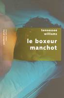 Le boxeur manchot