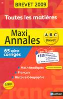 Maxi annales brevet 2009. Toutes les matières