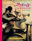 Parade des musiciens (La)